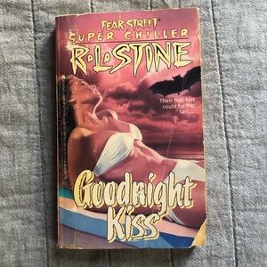 Goodnight Kiss, Fear Street Super Chiller by R.L. Stine